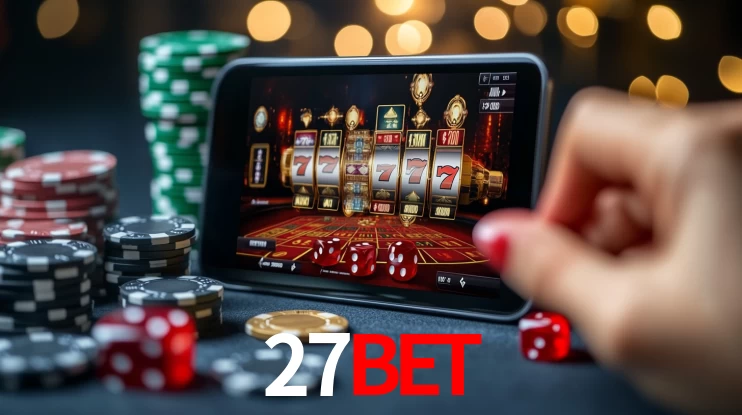 Explore as vantagens do 27BET: serviço profissional e confiabilidade